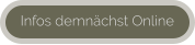 Infos demnächst Online