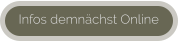 Infos demnächst Online