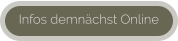 Infos demnächst Online